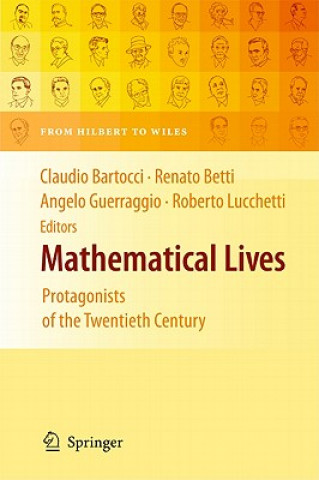 Kniha Mathematical Lives Claudio Bartocci