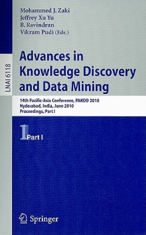 Livre Advances in Knowledge Discovery and Data Mining, Part I Mohammed J. Zaki