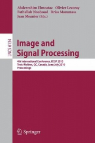 Kniha Image and Signal Processing Abderrahim Elmoataz