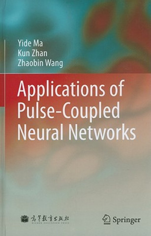 Carte Applications of Pulse-Coupled Neural Networks Yide Ma