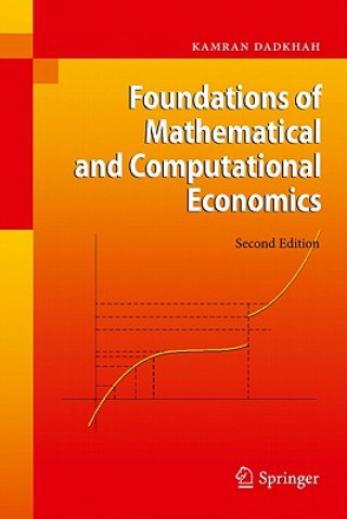 Book Foundations of Mathematical and Computational Economics Kamran Dadkhah