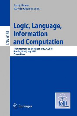 Book Logic, Language, Information and Computation Anuj Dawar