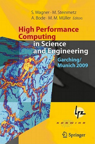 Knjiga High Performance Computing in Science and Engineering, Garching/Munich 2009 Siegfried Wagner