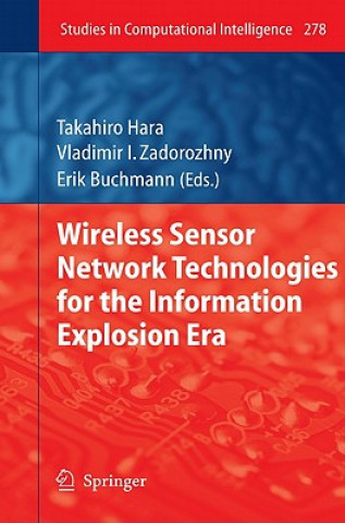 Kniha Wireless Sensor Network Technologies for the Information Explosion Era Takahiro Hara