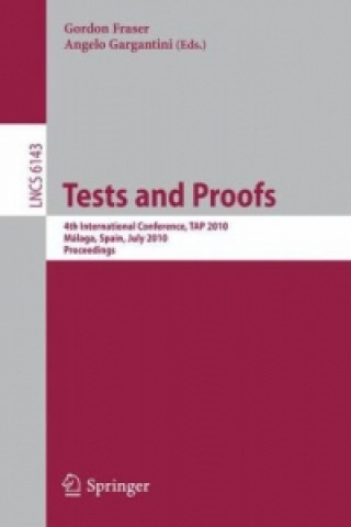 Kniha Tests and Proofs Gordon Fraser