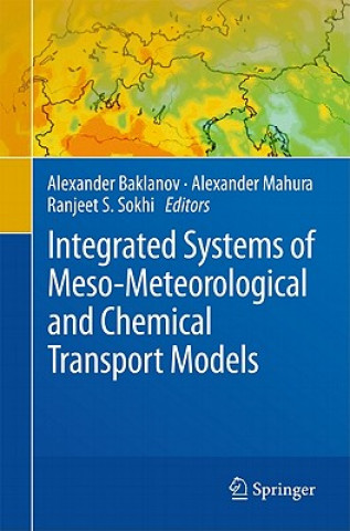 Carte Integrated Systems of Meso-Meteorological and Chemical Transport Models Alexander Baklanov