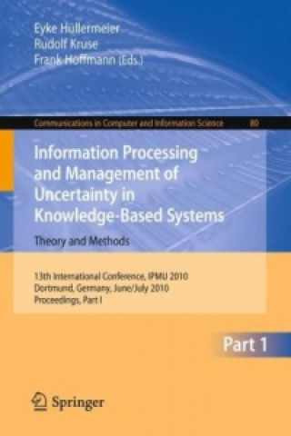 Kniha Information Processing and Management of Uncertainty in Knowledge-Based Systems Eyke Hüllermeier