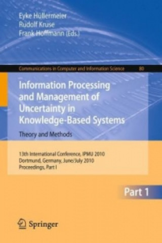 Book Information Processing and Management of Uncertainty in Knowledge-Based Systems Eyke Hüllermeier