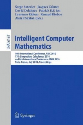 Kniha Intelligent Computer Mathematics Serge Autexier