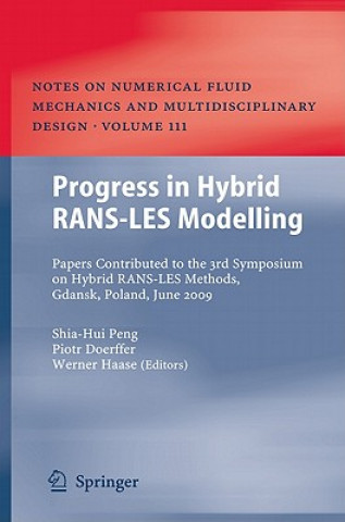 Książka Progress in Hybrid RANS-LES Modelling Shia-Hui Peng