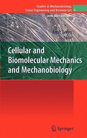 Carte Cellular and Biomolecular Mechanics and Mechanobiology Amit Gefen