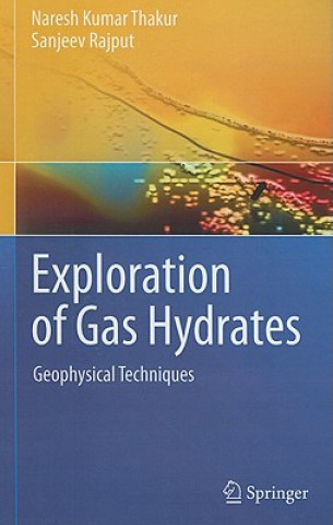 Book Exploration of Gas Hydrates Naresh K. Thakur