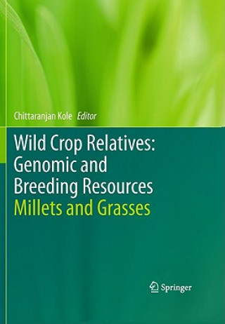 Carte Wild Crop Relatives: Genomic and Breeding Resources Chittaranjan Kole