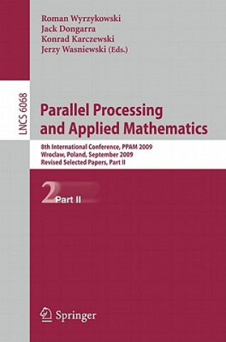 Livre Parallel Processing and Applied Mathematics, Part II Roman Wyrzykowski