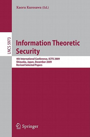 Könyv Information Theoretic Security Kaoru Kurosawa