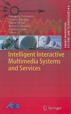 Kniha Intelligent Interactive Multimedia Systems and Services George A. Tsihrintzis