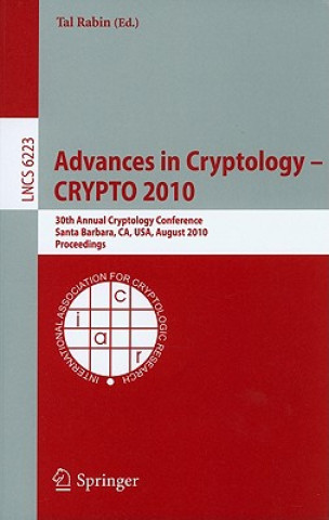 Carte Advances in Cryptology -- CRYPTO 2010 Tal Rabin