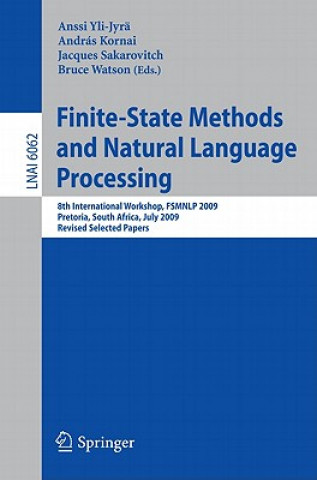 Kniha Finite-State Methods and Natural Language Processing Anssi Yli-Jyrä