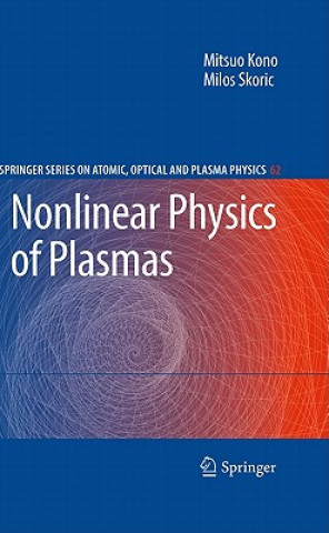 Книга Nonlinear Physics of Plasmas Mitsuo Kono