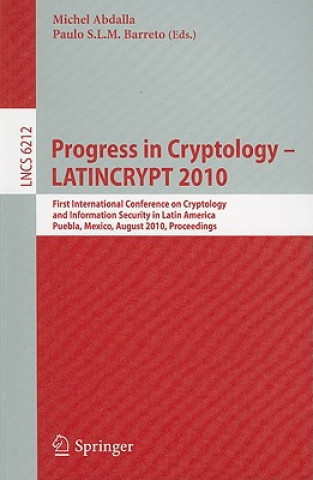 Carte Progress in Cryptology - LATINCRYPT 2010 Michel Abdalla