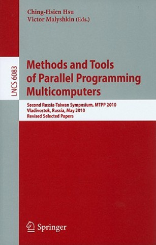 Könyv Methods and Tools of Parallel Programming Multicomputers Ching-Hsien Hsu