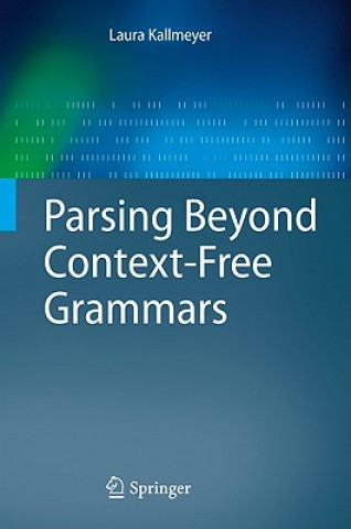 Könyv Parsing Beyond Context-Free Grammars Laura Kallmeyer