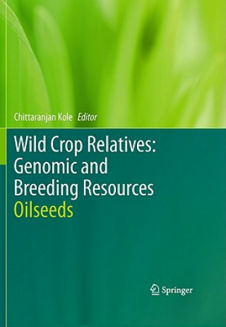 Kniha Wild Crop Relatives: Genomic and Breeding Resources Chittaranjan Kole