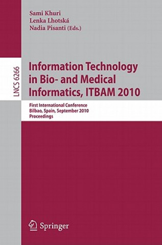 Kniha Information, Technology in Bio- and Medical Informatics, ITBAM 2010 Sami Khuri