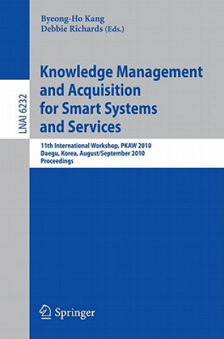Carte Knowledge Management and Acquisition for Smart Systems and Services Debbie Richards