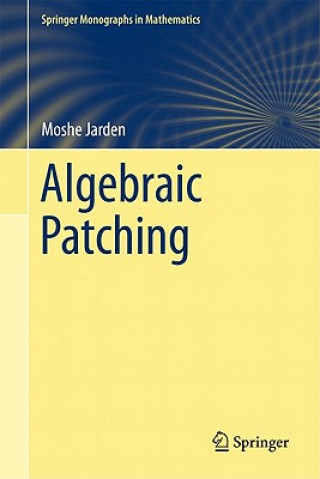 Könyv Algebraic Patching Moshe Jarden