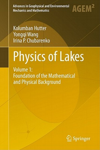 Kniha Physics of Lakes Kolumban Hutter