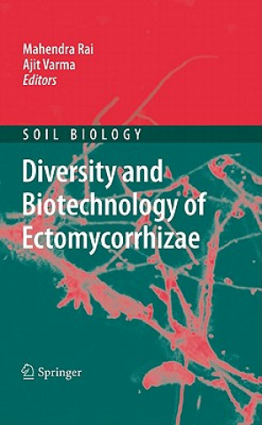 Carte Diversity and Biotechnology of Ectomycorrhizae Mahendra Rai