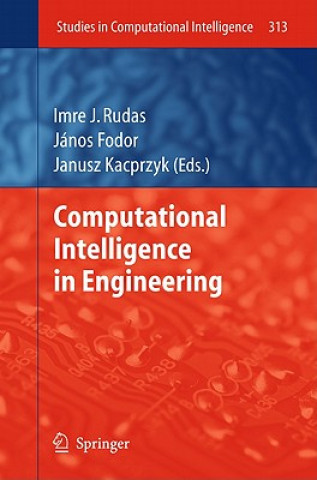 Książka Computational Intelligence and Informatics Imre J. Rudas