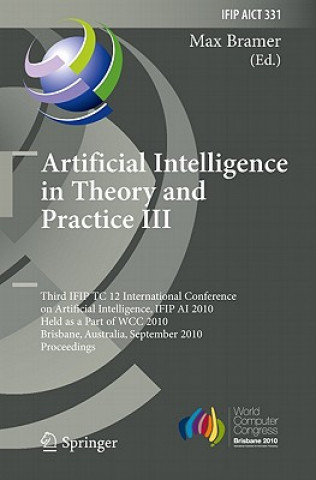 Carte Artificial Intelligence in Theory and Practice III Max Bramer