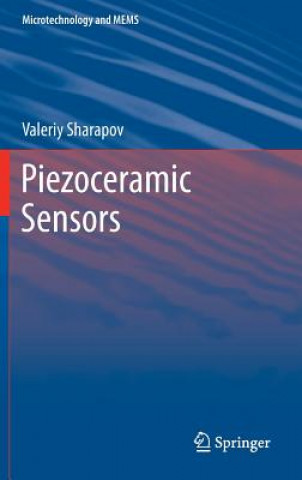 Kniha Piezoceramic Sensors Valeriy Sharapov