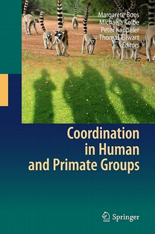 Kniha Coordination in Human and Primate Groups Margarete Boos