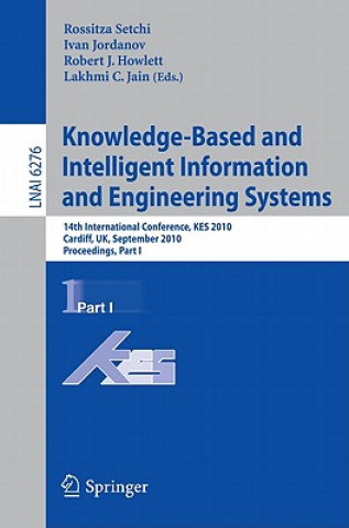 Książka Knowledge-Based and Intelligent Information and Engineering Systems Rossitza Setchi