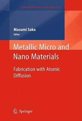 Книга Metallic Micro and Nano Materials Masumi Saka