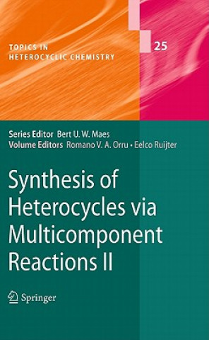 Книга Synthesis of Heterocycles via Multicomponent Reactions II Romano V. A. Orru