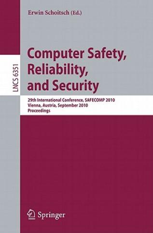 Carte Computer Safety, Reliability, and Security Erwin Schoitsch