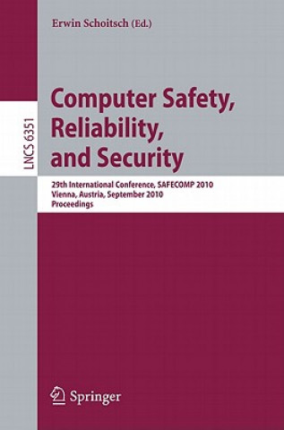 Book Computer Safety, Reliability, and Security Erwin Schoitsch