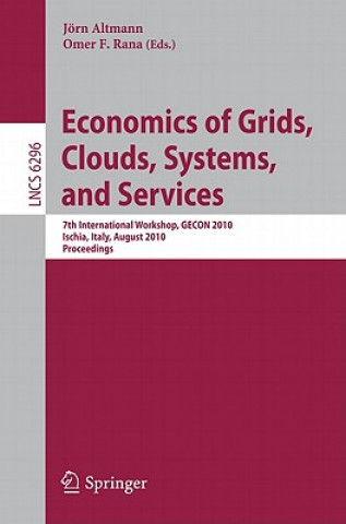 Carte Economics of Grids, Clouds, Systems, and Services Jörn Altmann