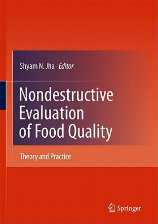 Книга Nondestructive Evaluation of Food Quality Shyam N. Jha