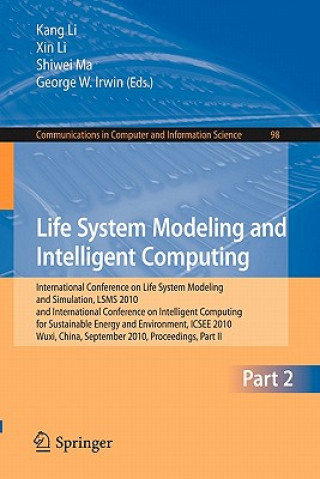 Knjiga Life System Modeling and Intelligent Computing Kang Li