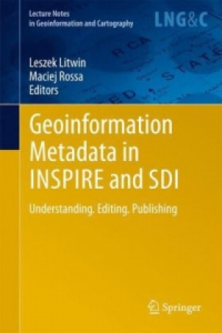 Carte Geoinformation Metadata in INSPIRE and SDI Leszek Litwin