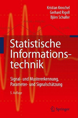 Carte Statistische Informationstechnik Kristian Kroschel