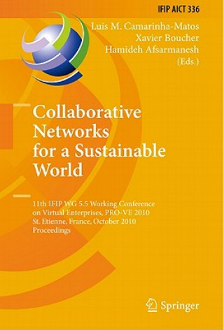 Könyv Collaborative Networks for a Sustainable World Luis M. Camarinha-Matos