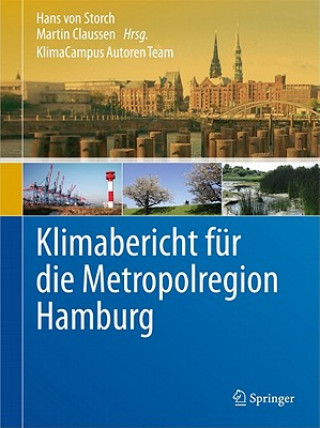 Книга Klimabericht fur die Metropolregion Hamburg Hans von Storch