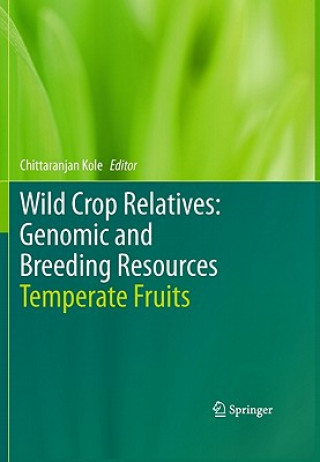 Libro Wild Crop Relatives: Genomic and Breeding Resources Chittaranjan Kole