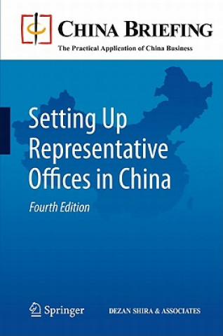 Boek Setting Up Representative Offices in China Chris Devonshire-Ellis